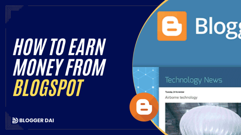 Beginner Guide How to earn money from Blogspot