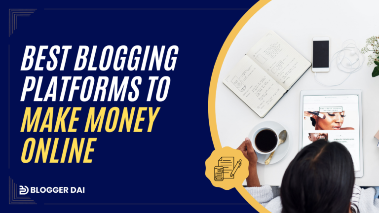 Best Free Blogging Platforms to Make Money Online