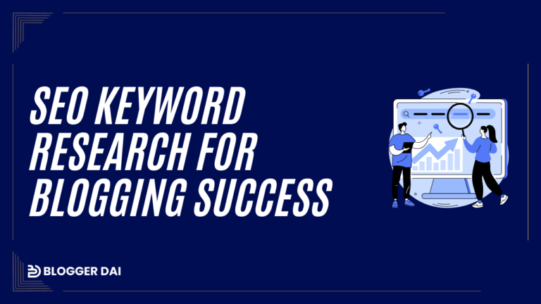 SEO Keyword Research for Blogging Success
